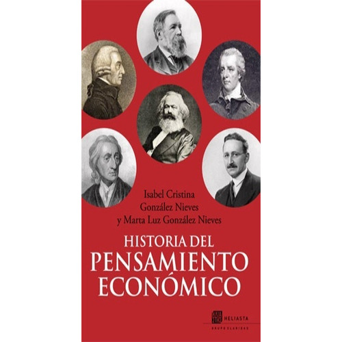 Historia Del Pensamiento Económico - Isabel Cristina Gonzale