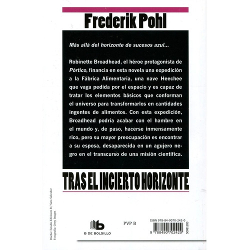 Tras El Incierto Horizonte, De Frederik Pohl. Editorial B De Bolsillo, Edición 1 En Español