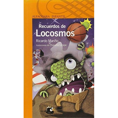 Recuerdos De Locosmos. Serie Naranja