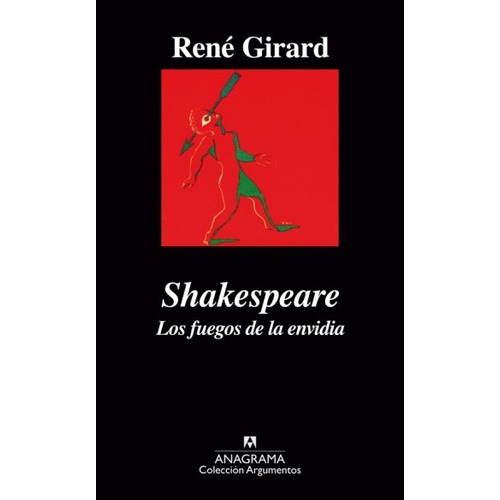 Libro Shakespeare (los Fuegos De La Envidia) - René Girard