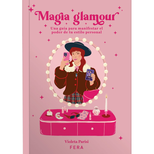 Libro Magia Glamour - Violeta Parisi - Fera