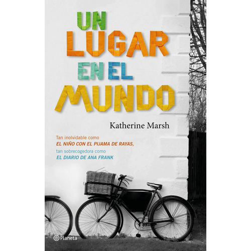 Un Lugar En El Mundo, De Marsh, Katherine. Editorial Planeta, Tapa Blanda En Español