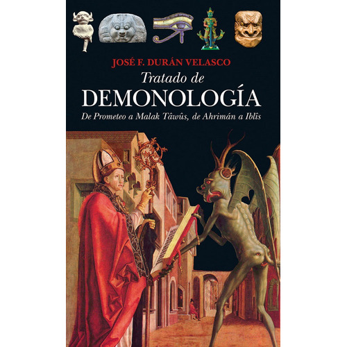 Tratado De Demonologia - Duran Velasco,jose F