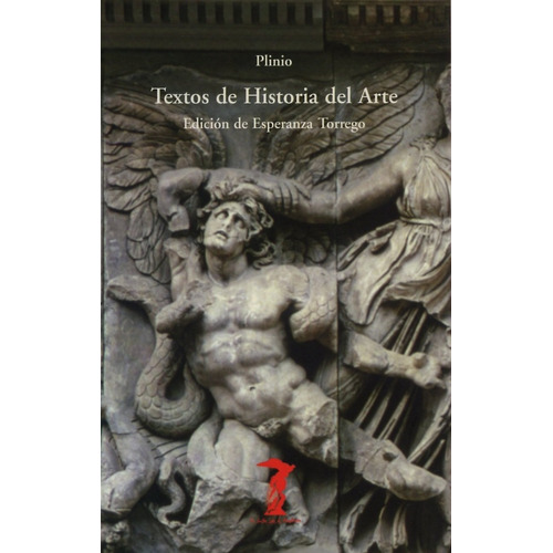 Textos De Historia Del Arte - Plinio El Viejo