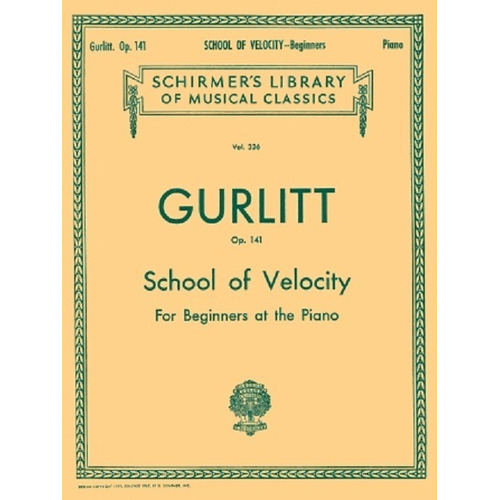 School Of Velocity Op.141 For Beginners At The Piano.