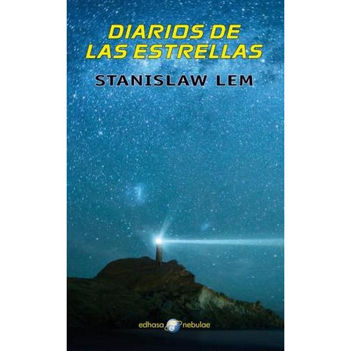 Diario De Las Estrellas - Stanislaw Lem