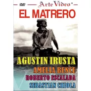 Dvd - Agustin Irusta, Amelia Bence, R. Escalada - El Matrero