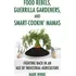 Food Rebels, Guerrilla Gardeners, And Smart-cookin' Mamas: Fighting Back In An Age Of Industrial Agriculture, De Mark Winne., Vol. 1. Editorial Beacon Press, Tapa Blanda En Inglés