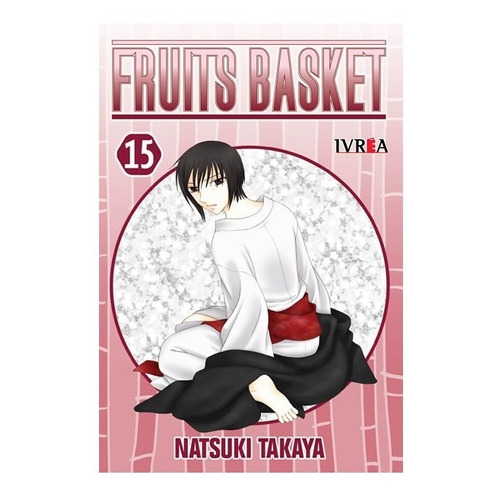 Manga Fruits Basket - Tomo 15 - Ivrea Argentina