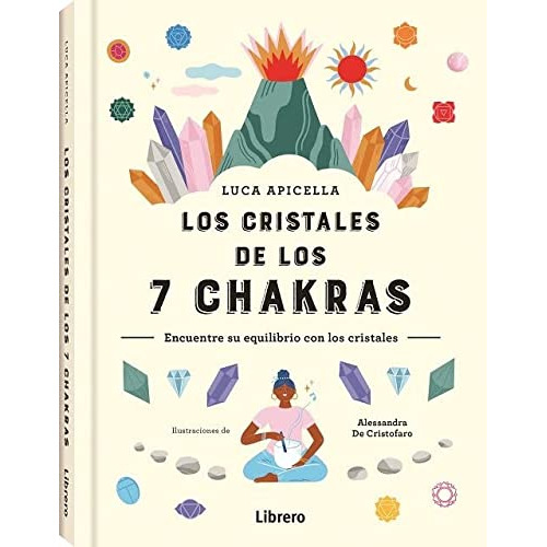 Cristales De Los 7 Chakras, Los