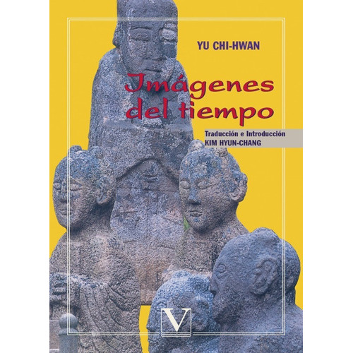 Imágenes Del Tiempo, De Yu Chi-hwan. Editorial Verbum, Tapa Blanda En Español, 2005