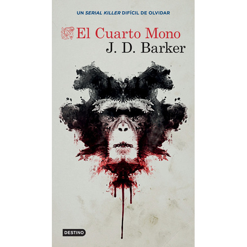 El Cuarto Mono, de Barker, J.D.. Serie Áncora y Delfín Editorial Destino México, tapa blanda en español, 2018