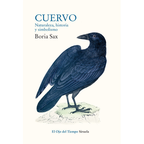 Cuervo, De Boria Sax. Editorial Siruela En Español
