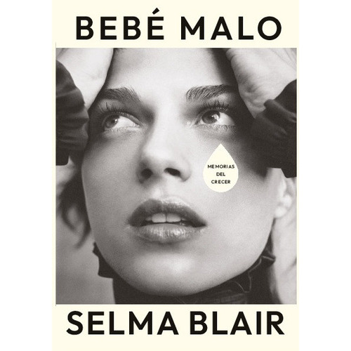 Bebe Malo, De R. Cubiella, Rubén.blair , Selma.., Vol. 1.0. Editorial Ediciones Camelot, Tapa Blanda En Español, 2016