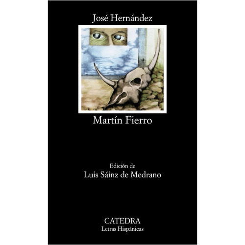 Martin Fierro - Jose Hernandez - Cátedra