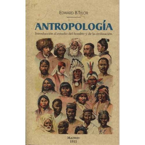 Antropologia, De Edward B. Tylor. Editorial Maxtor, Tapa Blanda En Español