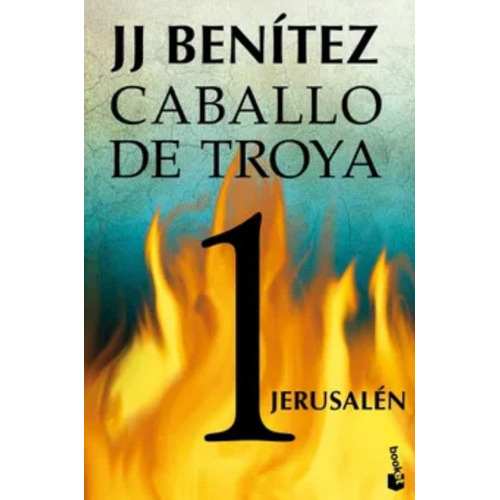 Caballo De Troya 1 Jerusalén, De Jj Benítez. Editorial Planeta, Tapa Blanda En Español, 2023