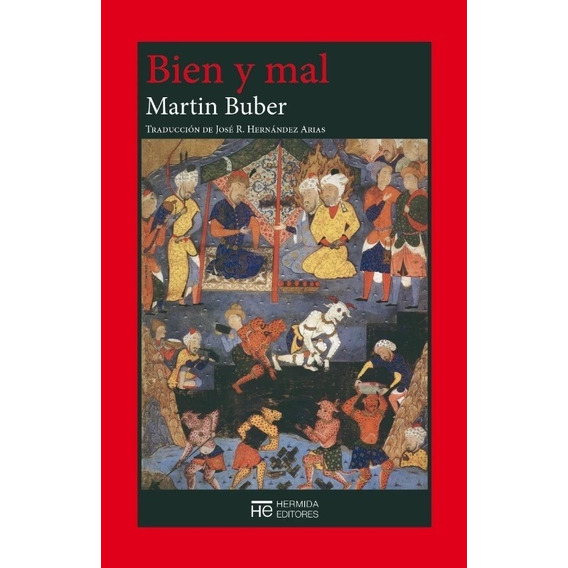 Bien Y Mal - Martin Buber