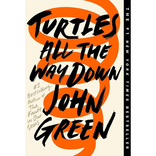 Libro Turtles All The Way Down-nuevo
