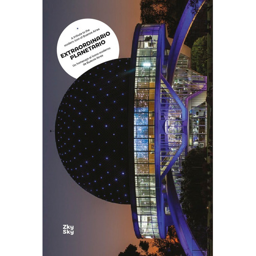 Extraordinario Planetario, De Julieta Ulanovsky - Valeria Dulitsky. Editorial Zkysky En Español