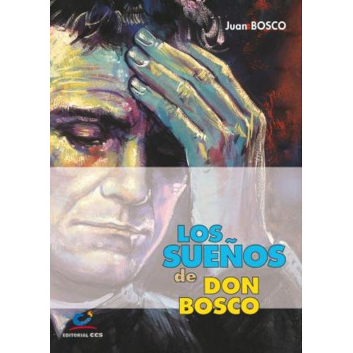 Los Sueños De Don Bosco 12 - Bosco, Juan