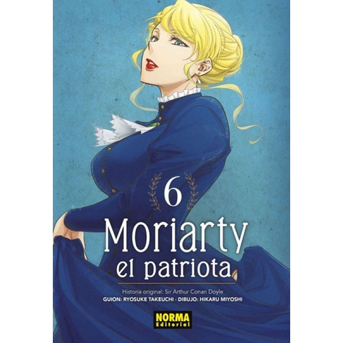 Moriarty El Patriota, De Ryosuke Takeuchi. Serie Moriarty El Patriota, Vol. 6. Norma Editorial, Tapa Blanda, Edición 1 En Español, 2020