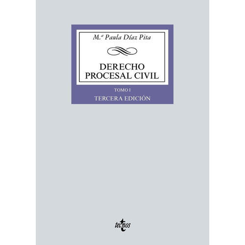 Derecho Procesal Civil, De Diaz Pita, Mª Paula. Editorial Tecnos, Tapa Blanda En Español
