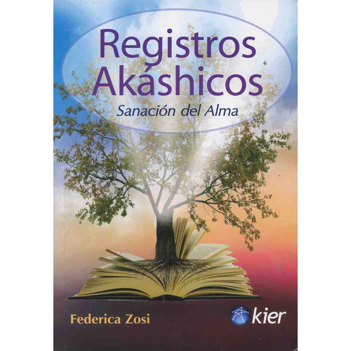 Registros Akashicos: Sanacion Del Alma