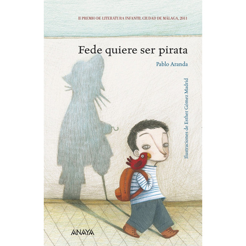 Fede Quiere Ser Pirata Ii Premio Literatura Ciudad Malaga...