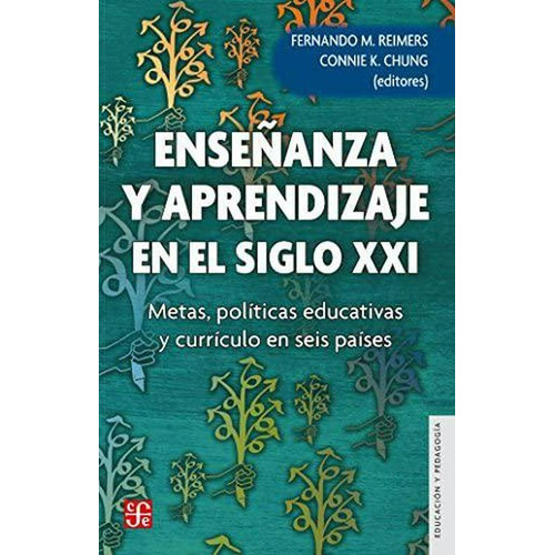  Libro - Enseñanza Y Aprendizaje En El Siglo Xxi - [ Nuevo ]