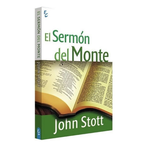 El Sermon Del Monte - John Stott