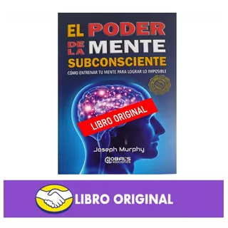 Libro El Poder De La Mente Subconsciente - Original