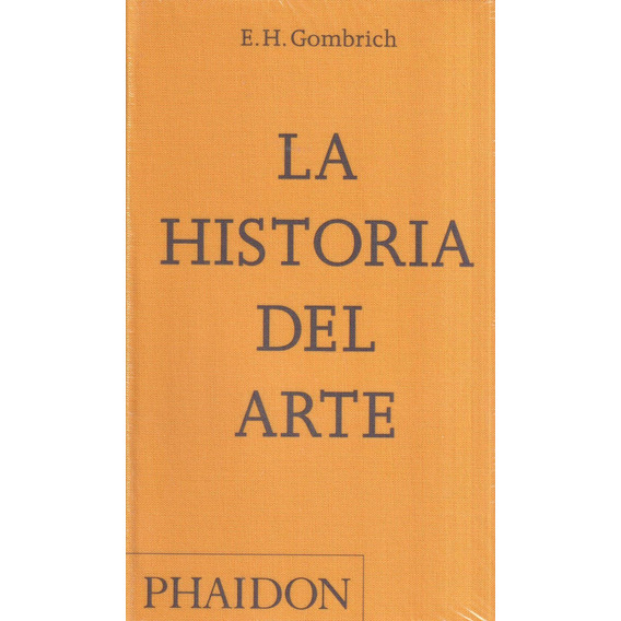 La Historia Del Arte Nueva Edición Bolsillo (spanish Edition