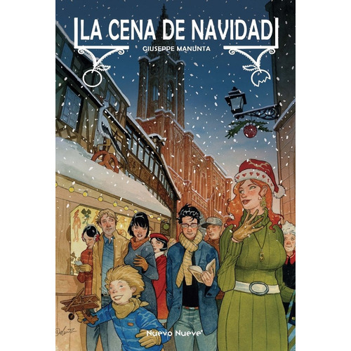 La Cena De Navidad, De Manunta, Giuseppe. Editorial Nuevo Nueve Editores, S.l., Tapa Dura En Español