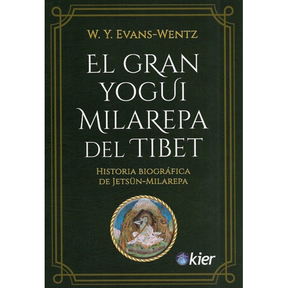 Gran Libro Yogui Milarepa Del Tibet / Evans Wentz (envíos)