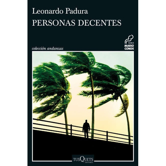 Personas Decentes / Leonardo Padura (envíos)