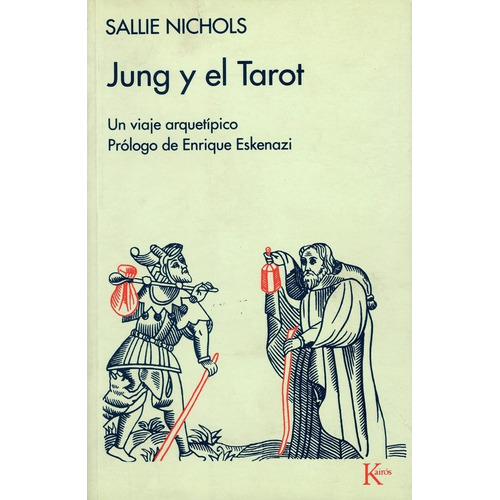 Jung Y El Tarot - Nichols, Sallie