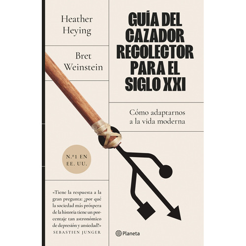 Libro Guía Del Cazador-recolector Para El Siglo Xxi