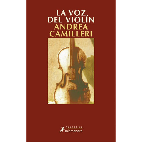 Comisario Montalbano 4 - La voz del violín, de Camilleri, Andrea. Serie Narrativa Editorial Salamandra, tapa blanda en español, 2003
