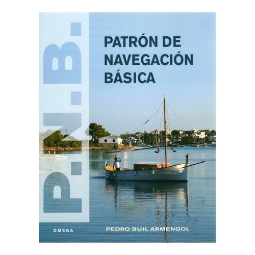 Patron Para Navegacion Basica, De Buil, P.. Editorial Omega, Tapa Blanda En Español
