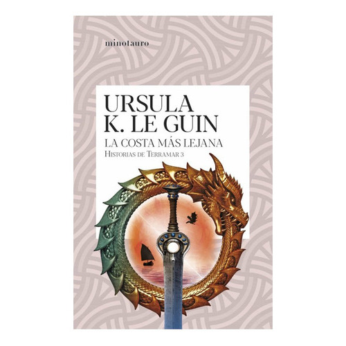 La Costa Mas Lejana, De Le Guin, Ursula K.. Editorial Minotauro Ediciones, Tapa Blanda En Español