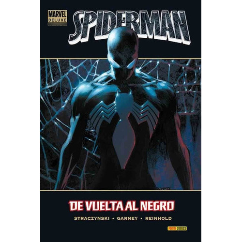 Spiderman Vuelta Al Negro, De J. Michael Straczynski, Ron Garney., Vol. Spiderman Vuelta Al Negro. Editorial Marvel, Tapa Dura En Español, 000