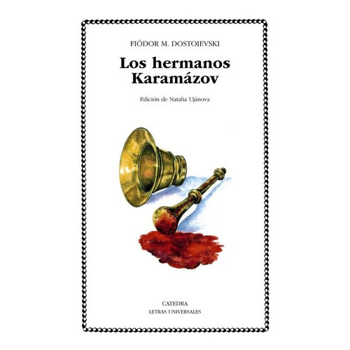 Los Hermanos Karamãâ¡zov, De Dostoievski, Fiodor M.. Editorial Ediciones Cátedra, Tapa Blanda En Español