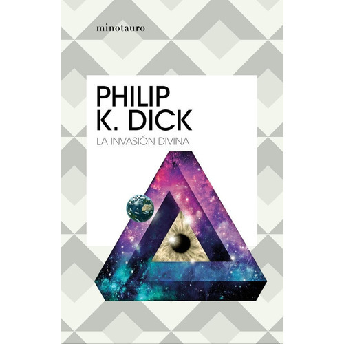 La invasiÃÂ³n divina, de Dick, Philip K.. Editorial Minotauro, tapa blanda en español
