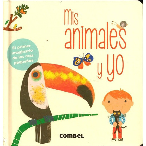 Mis Animales Y Yo - Virginie Aracil, De Virginie Aracil. Editorial Combel Editorial En Español