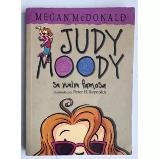 Judy Moody Se Vuelve Famosa, Mcdonald, M. Libro Infantil 