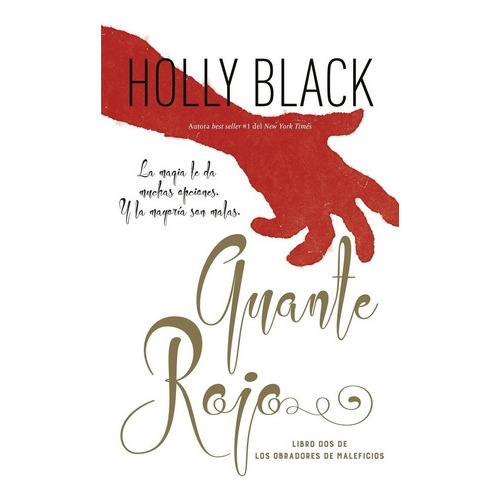 GUANTE ROJO - HOLLY BLACK, de Holly Black. Editorial Umbriel en español