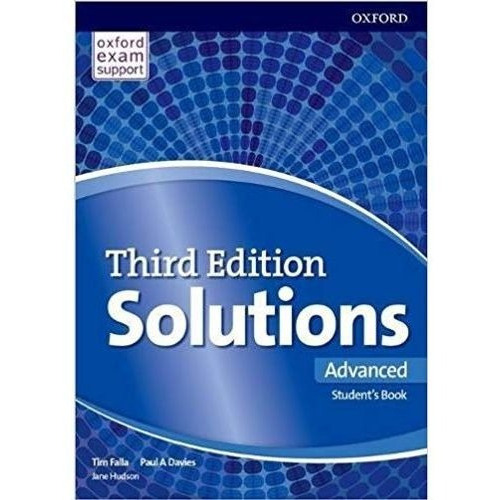 Solutions Advanced (3rd.edition) - Student's Book, De Falla, Tim. Editorial Oxford University Press, Tapa Blanda En Inglés Internacional, 2019