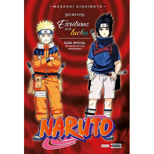 Naruto Tou No Cho- Secretos: Escritura De La Lucha Panini