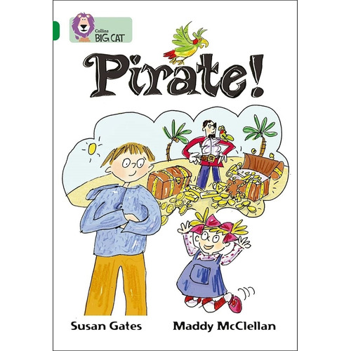 Pirate! - Big Cat 15 / Pirate, de Gates, Susan. Editorial HarperCollins, tapa blanda en inglés internacional, 2007